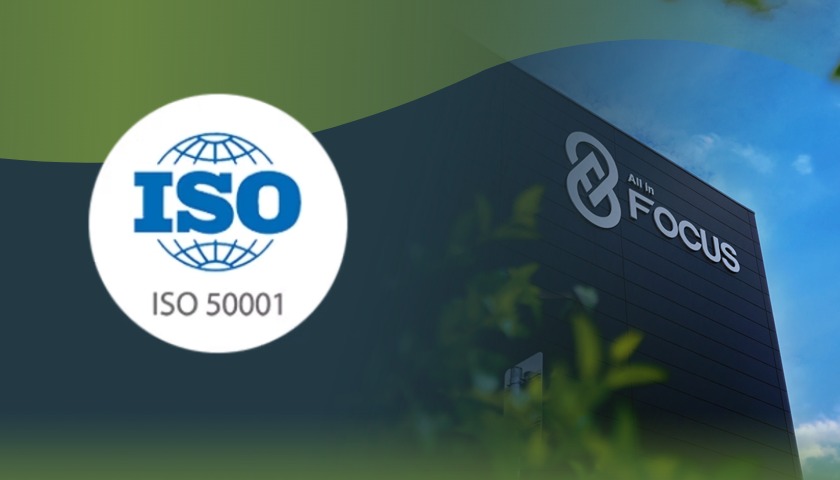 FOCUS Advances Its Green Growth Program with ISO 50001 Certification